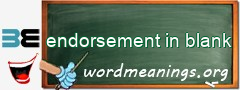 WordMeaning blackboard for endorsement in blank